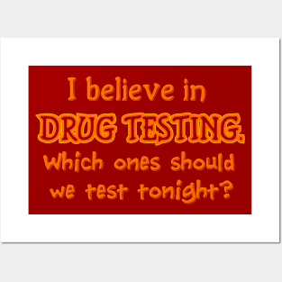 Drug testing Posters and Art